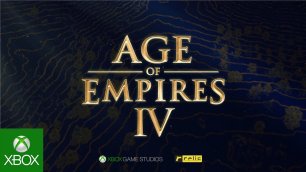 Age of Empires IV - X019 - Геймплей