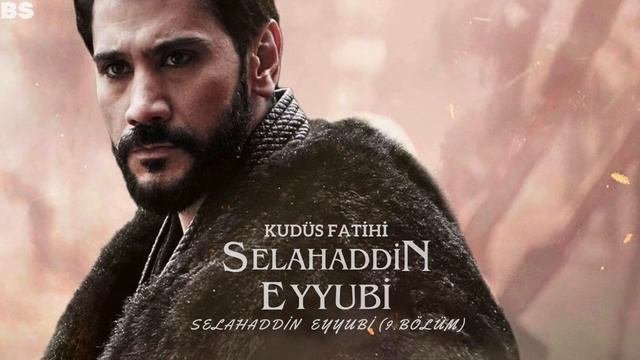 Kudüs Fatihi Selahaddin Eyyubi Müzikleri - Selahaddin Eyyubi (9.Bölüm)