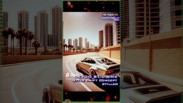 STylloO :: DEVoO ST/D SMX DRIFT Concept