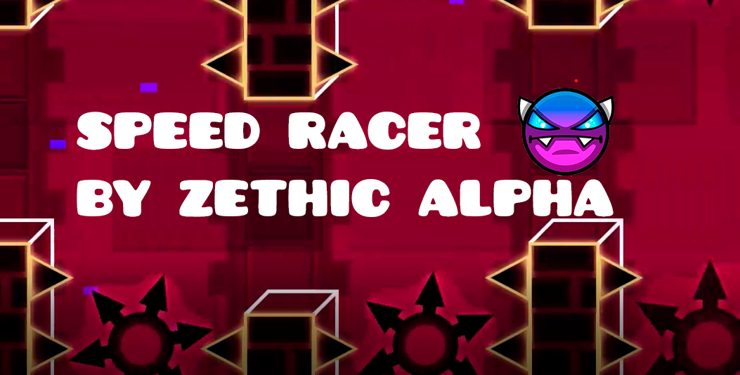 ДАМЫ И ГОСПОДА! SpeedRacer ► GeometryDash