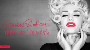 Gwen Stefani - Make Me Like You (Audio/RAC Mix)