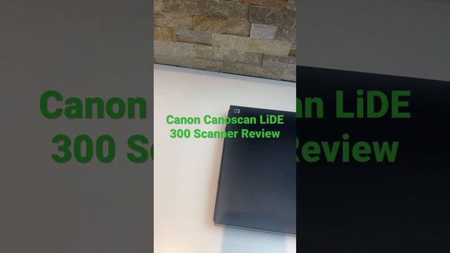 Canon Canoscan LiDE 300 Scanner Review