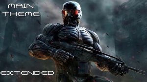 CRYSIS 2 Soundtrack - Main theme (Extended)