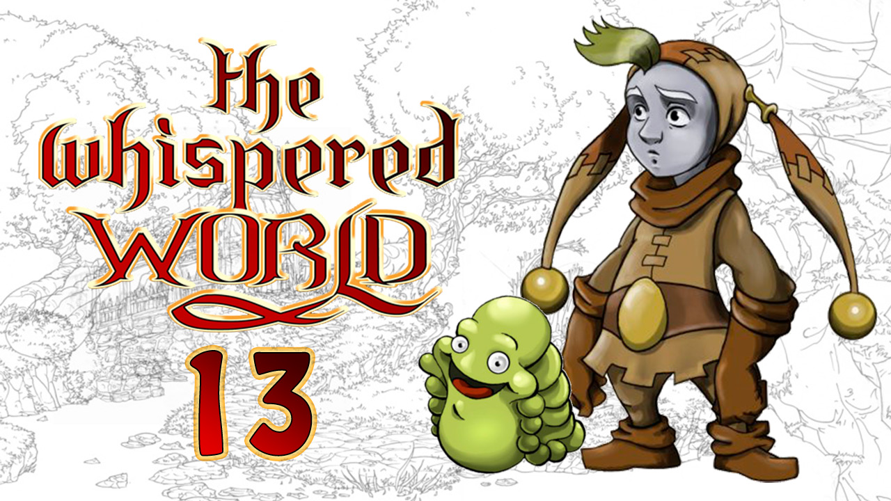 The Whispered World / Ускользающий мир - Прохождение игры на русском [#13] | PC (2015 г.)