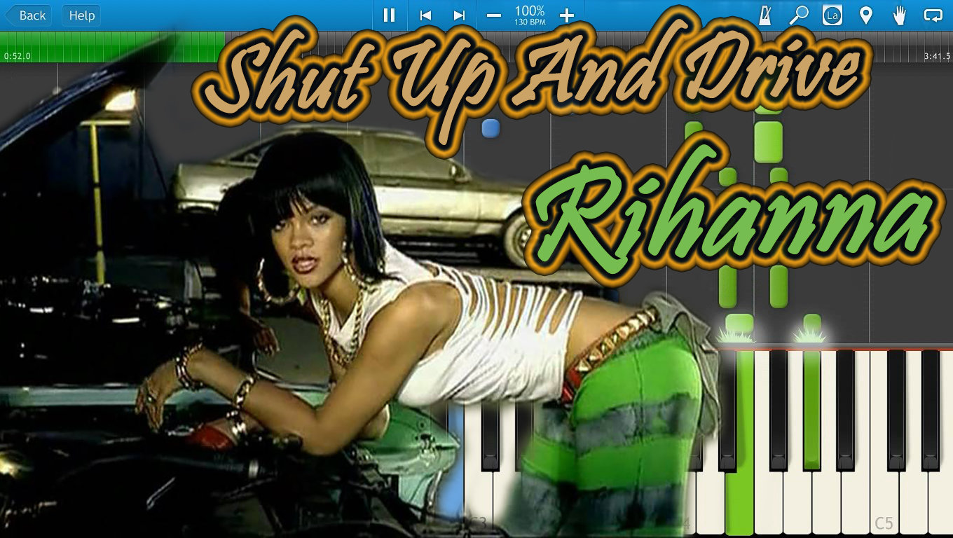 Песня shut up my moms. Rihanna shut up and Drive обложка. Shut up песня. Shut up and Drive текст. Песня shut up you stupid.