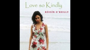 Roisin O'Reilly - Bi Iosa Im Chroise