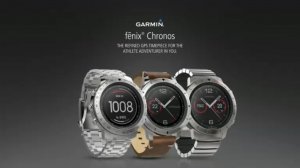 Garmin Fenix Chronos пополнили ряды премиальных смарт-часов