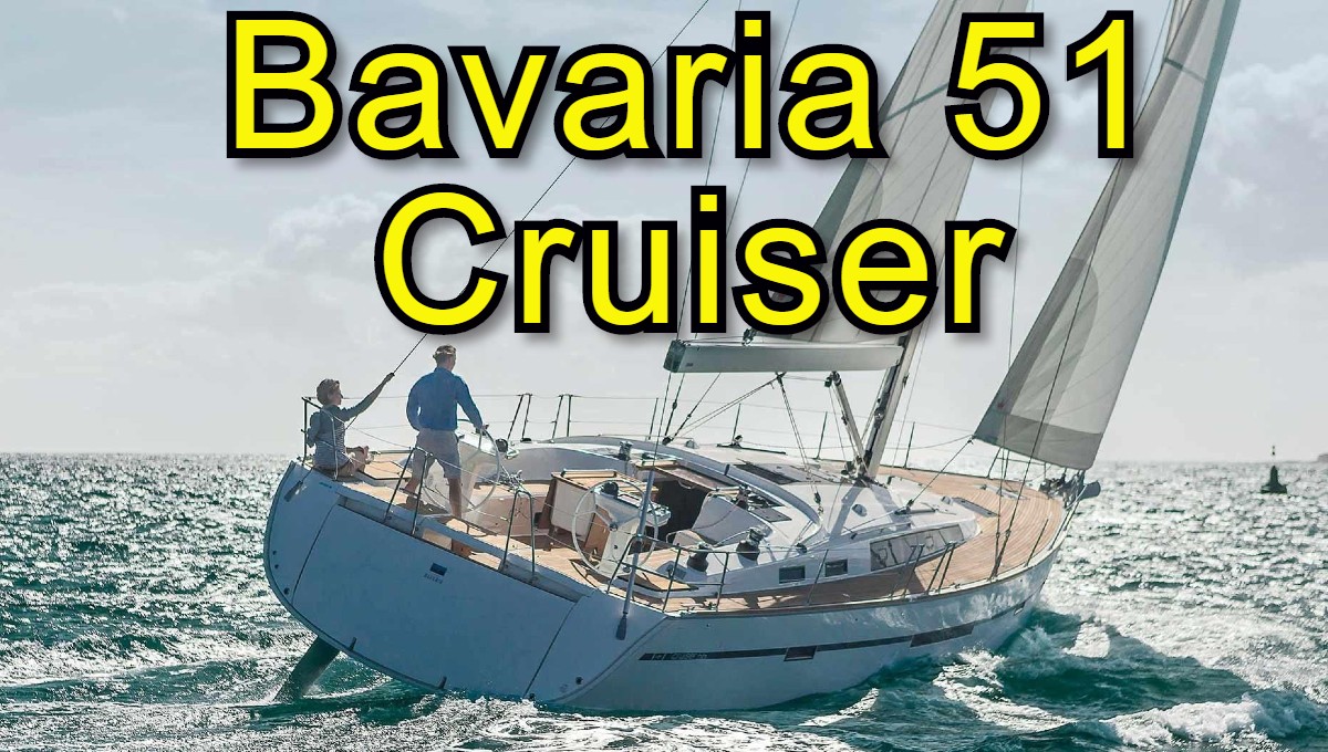 Обзор яхты Bavaria 51 Cruiser. смотреть онлайн