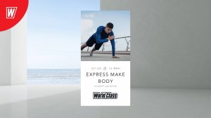 EXPRESS MAKE BODY с Альбертом Даниловым | 19 августа 2024  в 7.30 по МСК | Онлайн World Class