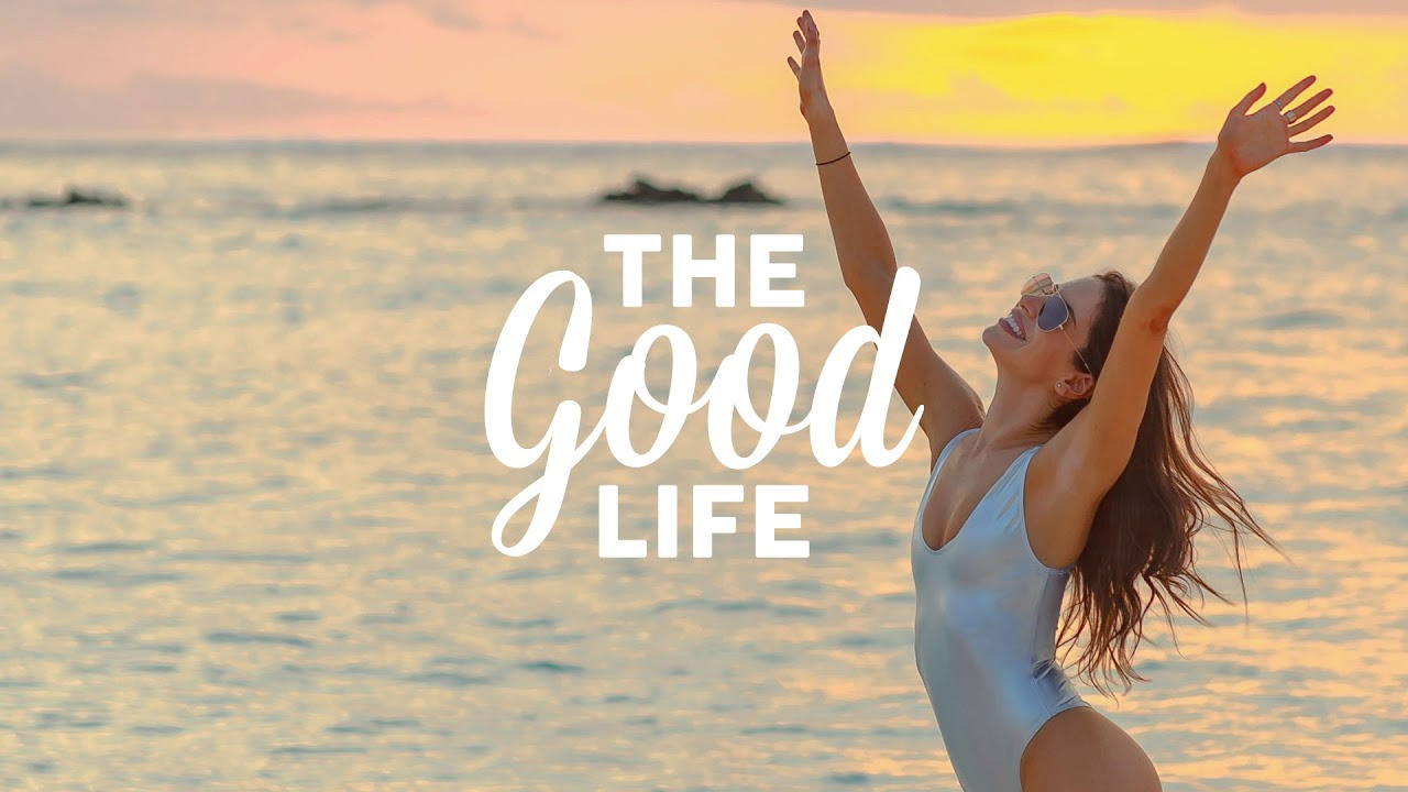 The Good Life Radio • | Лучшая Музыка 2022?️ Зарубежные песни Хиты ?️ Популярные Песни