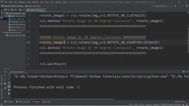 OpenCV Python Tutorial 4 -How to Rotate Images in Opencv Python