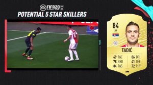 FIFA 20 | Potential 5 Star Skillers Episode 2 ft. Tadić