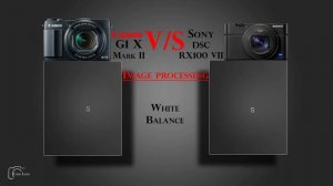 Canon G1 X Mark II vs Sony DSC RX100 VII