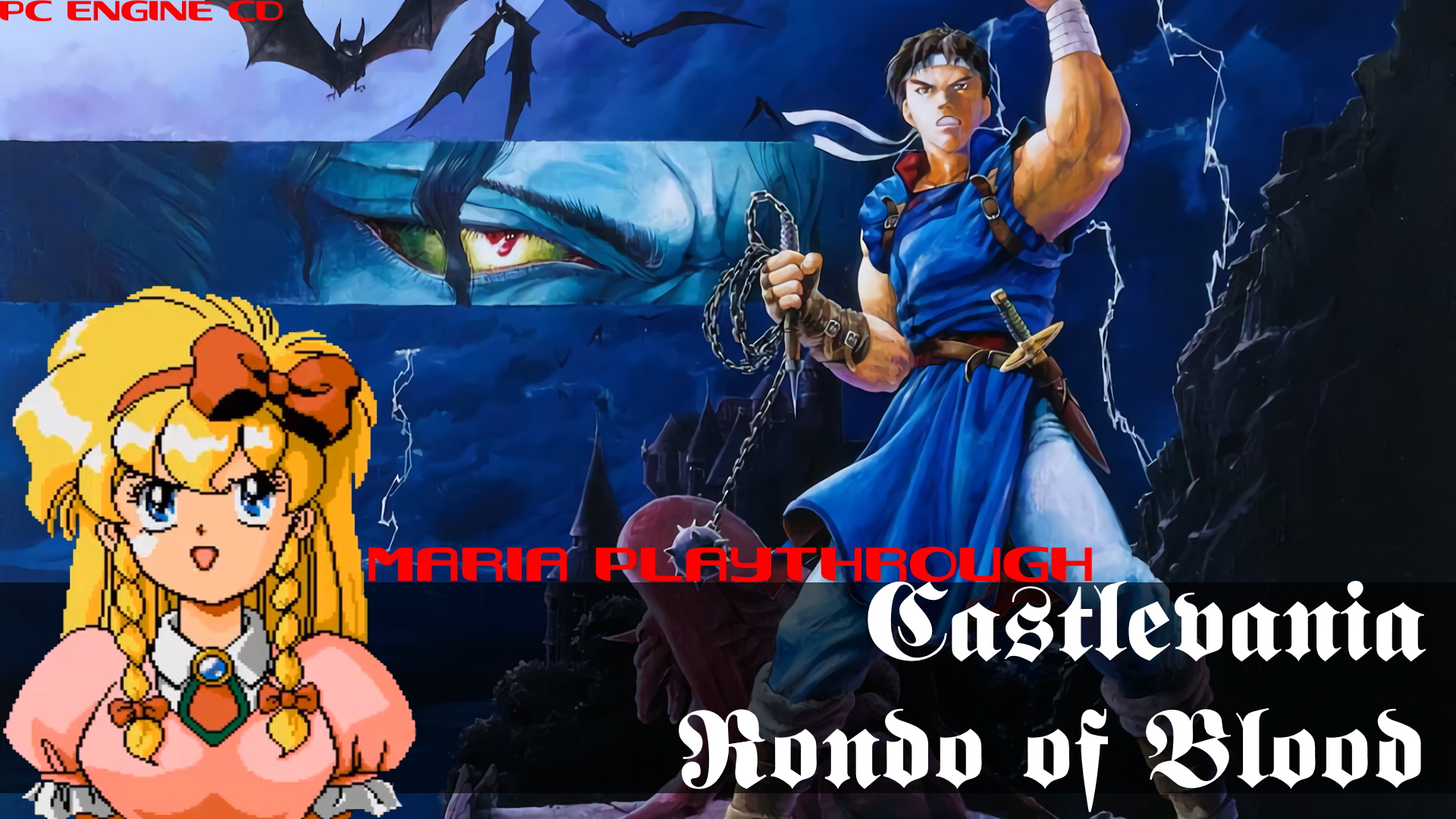 (PC Engine CD) Castlevania - Rondo of Blood (Мария) (Спасение всех девушек)
