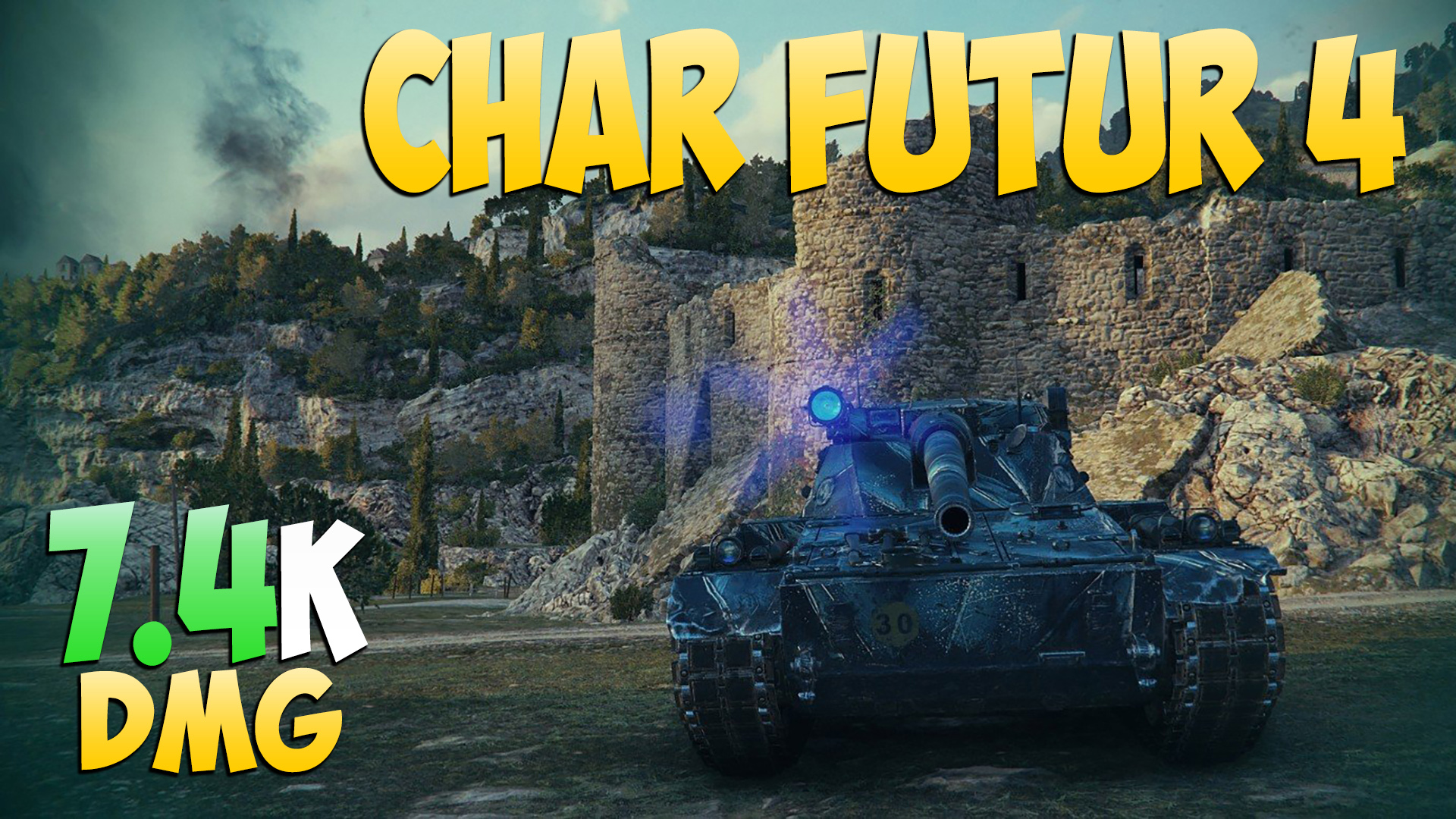 Char Futur 4 - 3 Фрагов 7.4K Урона - Сопротивление! - Мир Танков