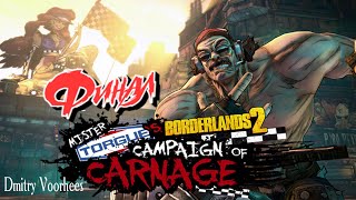 Project _Ностальгия_ Прохождение Borderlands 2 Dlc Мистер Торрг устраивает месилово  Финал