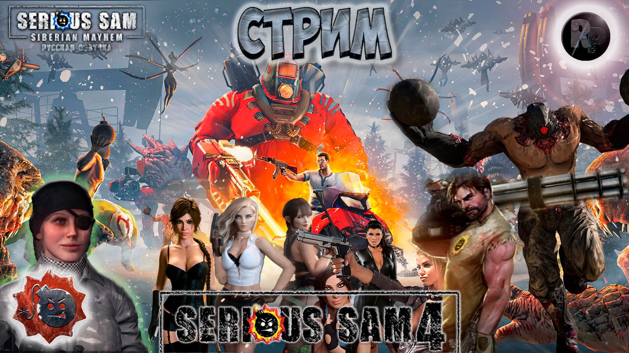 Serious Sam: Siberian Mayhem #1 Прохождение на русском #RitorPlay