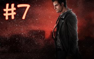 Max Payne - Раскаленный металл #7