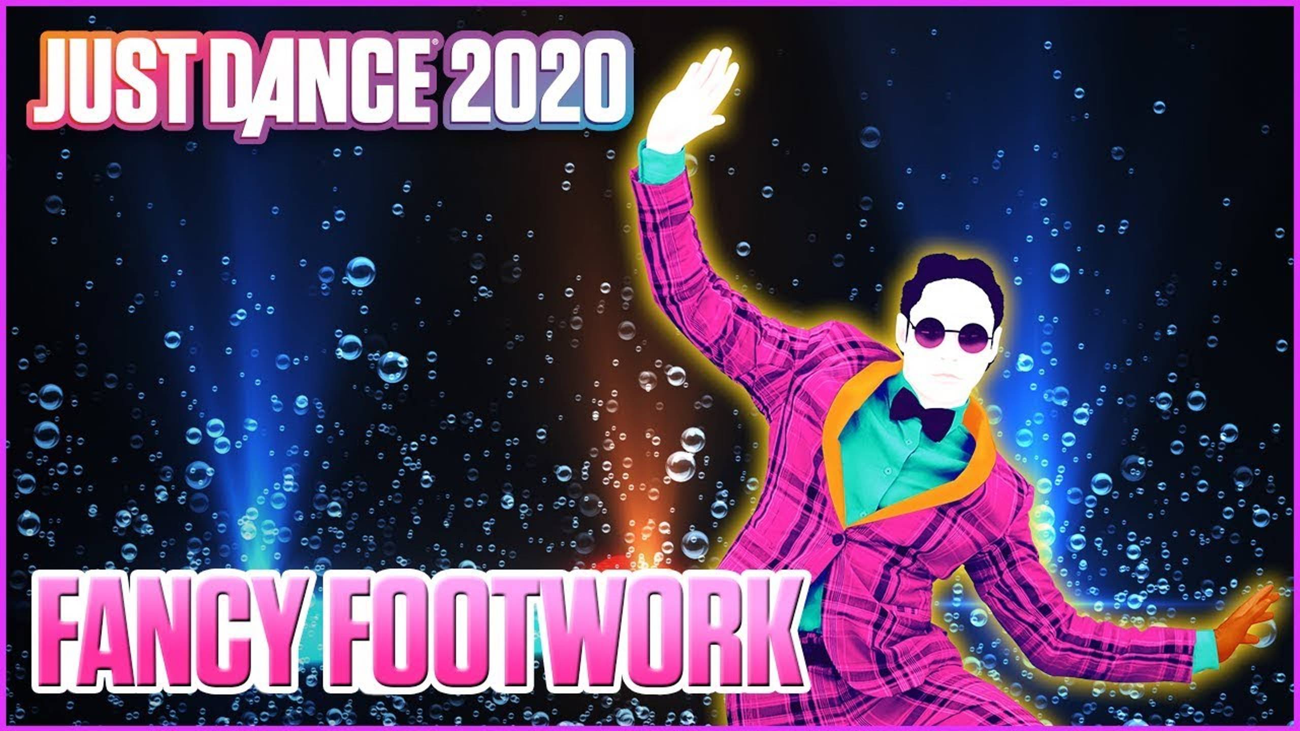 Just Dance 2020: Fancy Footwork by Chromeo