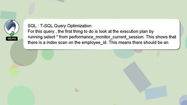 SQL : T-SQL Query Optimization