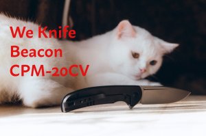 We knife Beacon сталь CPM-20CV. РАСПАКОВКА.