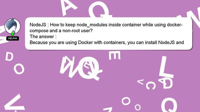 NodeJS : How to keep node_modules inside container while using docker-compose and a non-root user? смотреть онлайн