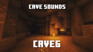 Minecraft CAVE SOUNDS! Best sound effects to download!