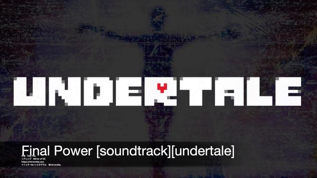 Final Power [soundtrack][undertale] смотреть онлайн