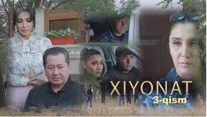 "Hiyonat" milliy serial 3-qism | "Ҳиёнат" миллий сериал 3-қисм