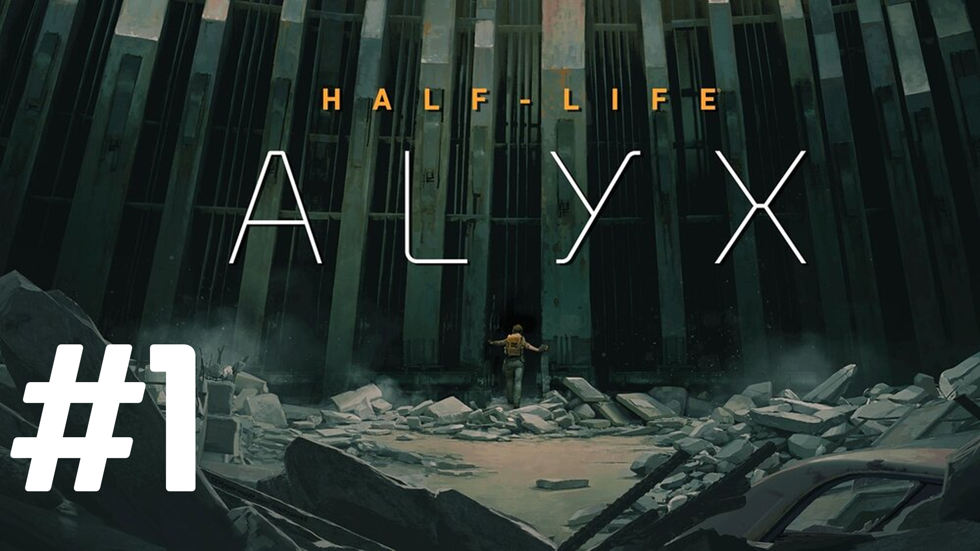 Прохождение Half Life Alyx #1