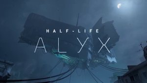 Half-Life: Alyx - ОБЗОРНЫЙ ТРЕЙЛЕР ИГРЫ. 1080p | 60fps.