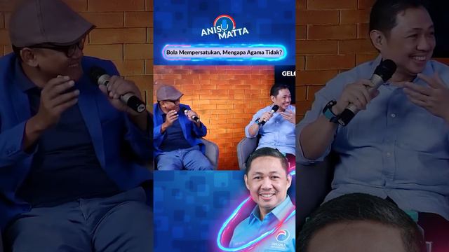 Anis Matta : Bola bisa mempersatukan, mengapa Agama tidak?