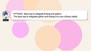 PYTHON : Best way to integrate Erlang and python