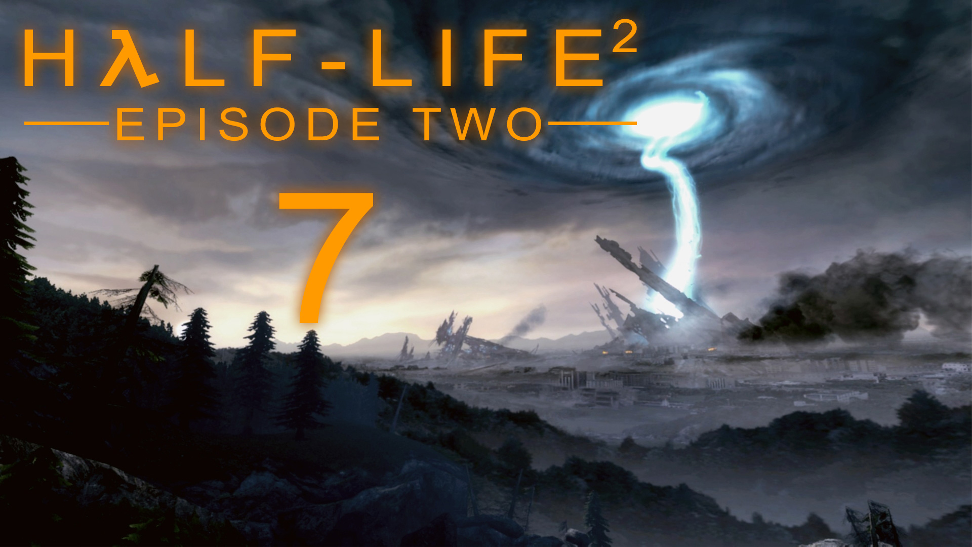 Half-Life 2: Episode Two - Прохождение игры на русском [#7] | PC (2016 г.)