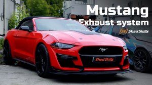 Ford MUSTANG new EXHAUST system | ShedSkills