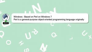 Windows : Based on Perl on Windows 7