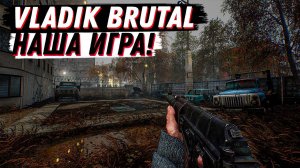 VLADiK BRUTAL l  прохождение 2 I стрим 18+