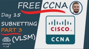 (На РУССКОМ) Free CCNA _ Subnetting (Part 3 - VLSM) _ Day 15 _ CCNA 200-301 Complete Course