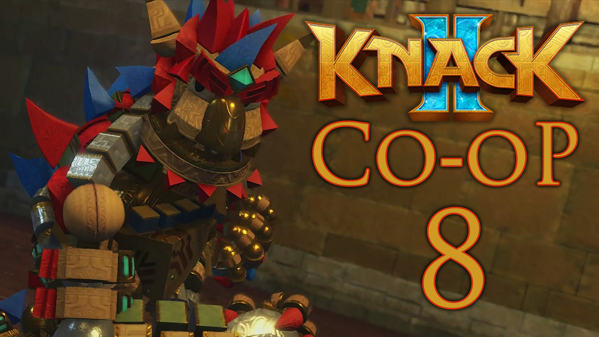 Knack 2 - Кооператив - Глава 3-3: Замёрзшая шахта - Прохождение игры на русском [#8] | PS4 (2017 г.)