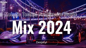 Melodic Techno & Progressive House Mix 2024