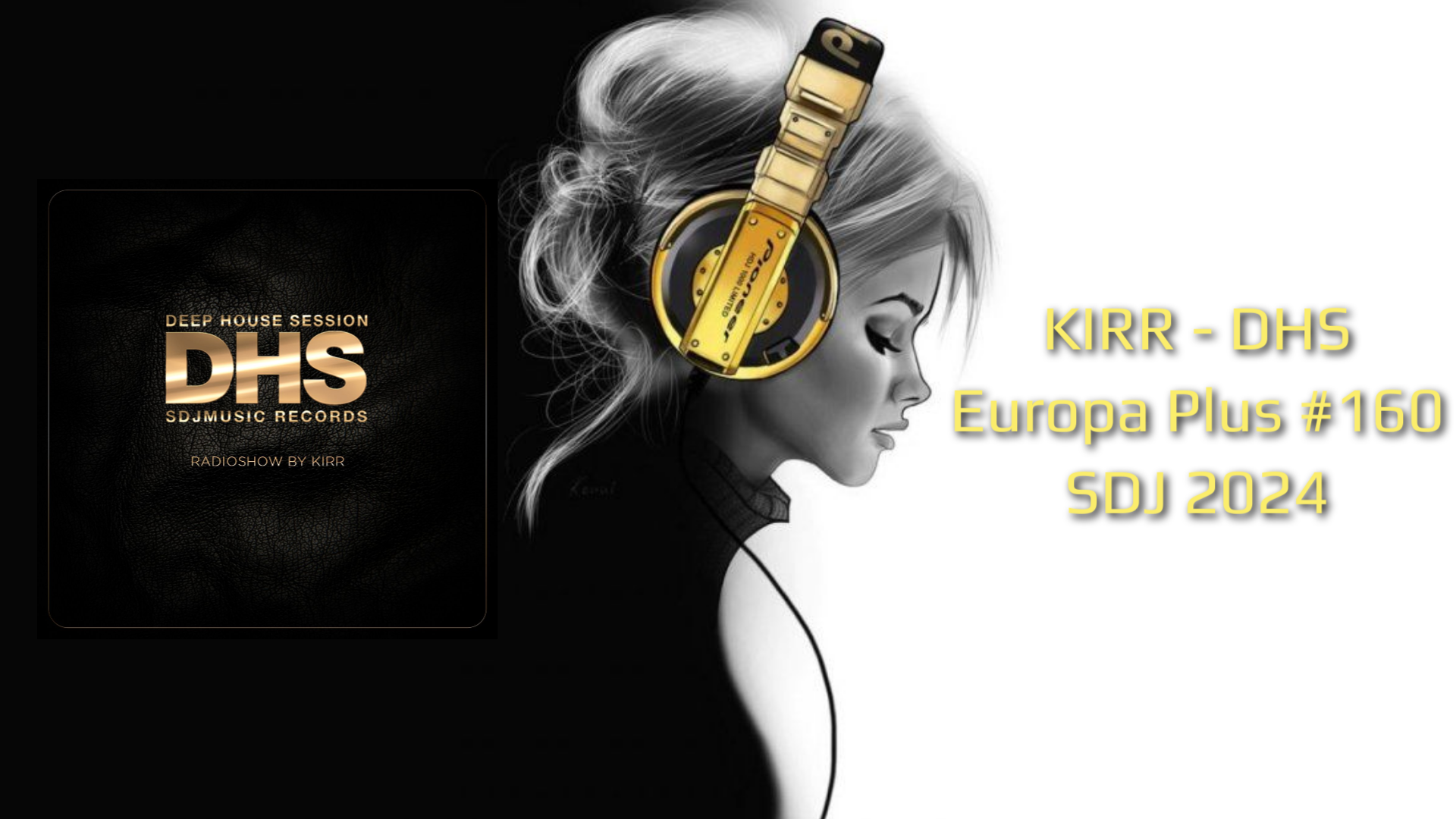 KIRR - DHS Europa Plus #160 SDJ 2024