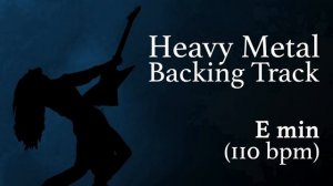 Минус для гитаристов Ми Минор Em 110bpm в стиле Модерн Хеви Метал Modern Heavy Metal