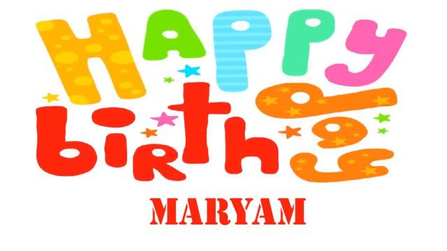 Maryam Wishes & Mensajes - Happy Birthday смотреть онлайн