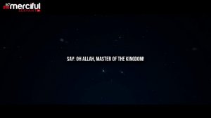The Master of the Kingdom - Powerful Holy Quran