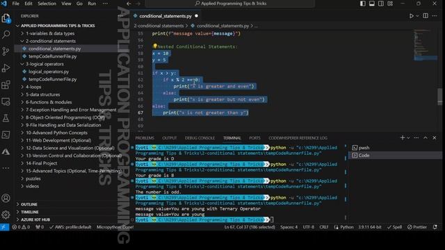 If Else Conditional Statements in Python | AND OR NOT Logical operators in Python | for Beginners
