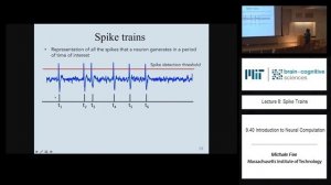 8: Spike Trains - Intro to Neural Computation