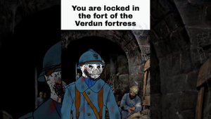 POV: You are a soldier of French Army in WW1