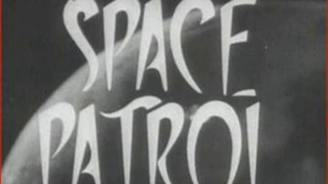 Space Patrol (1962 TV series) | Wikipedia audio article смотреть онлайн