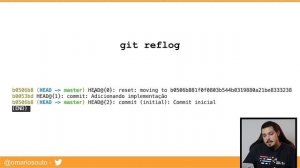 Git e Github para Sobrevivência #10: Os poderes do Git reflog