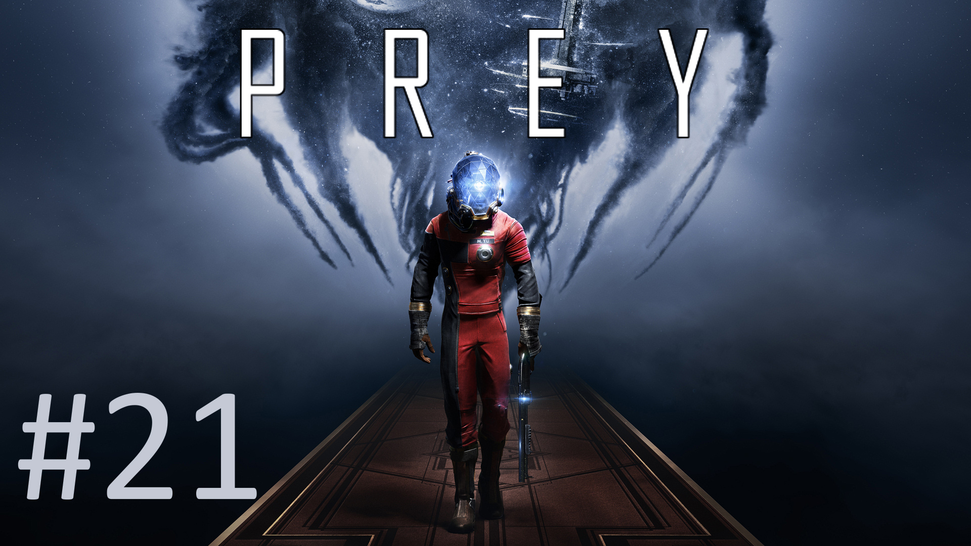 Прохождение Prey (2017) - Часть 21